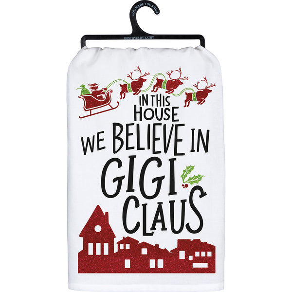 We Believe In "Grandma Assortment" Claus Kitchen Towel