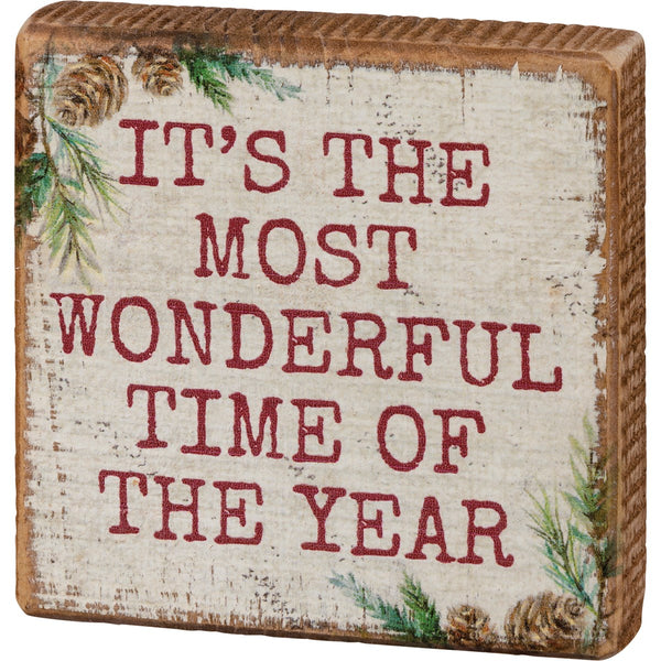 The Most Wonderful Time of The Year Block Sign