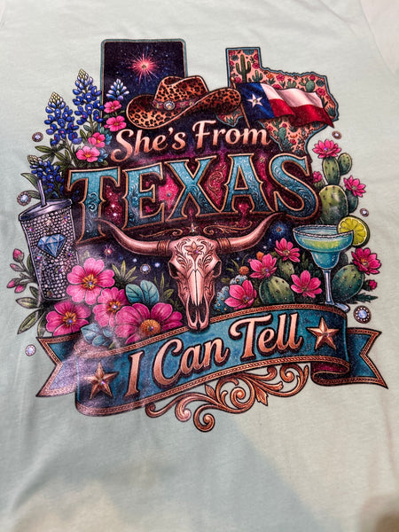 SHE'S FROM TEXAS T SHIRT