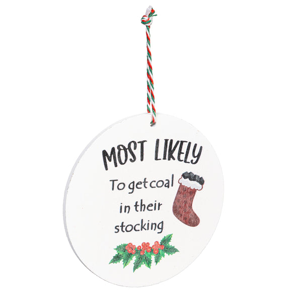 Santa Ornament Christmas Most Likely To... 12 STYLES