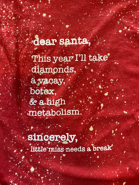 Dear Santa , This Year Ill Take... L/S Shirt