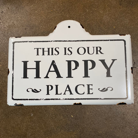 This Is Our Happy Place Sign