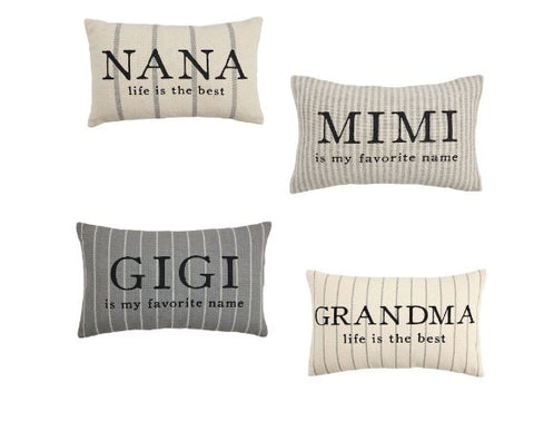 GRANDMOTHERS STRIPED PILLOWS (MULT NAMES)