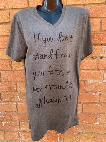If you don't stand Firm T-Shirt
