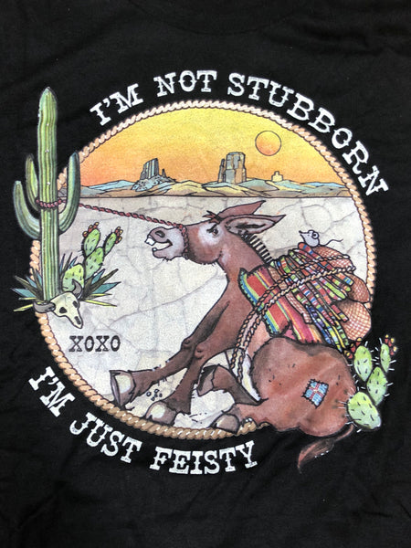 XOXO ART -I’m not stubborn , I’m just Feisty!  Burro and cactus