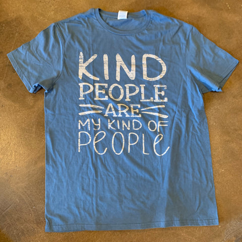 Kind People ... T Shirt
