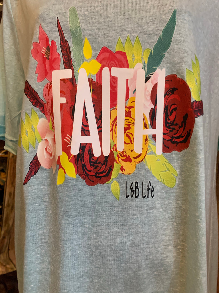 Faith T Shirt